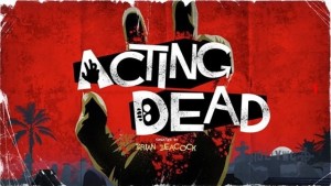 Acting Dead